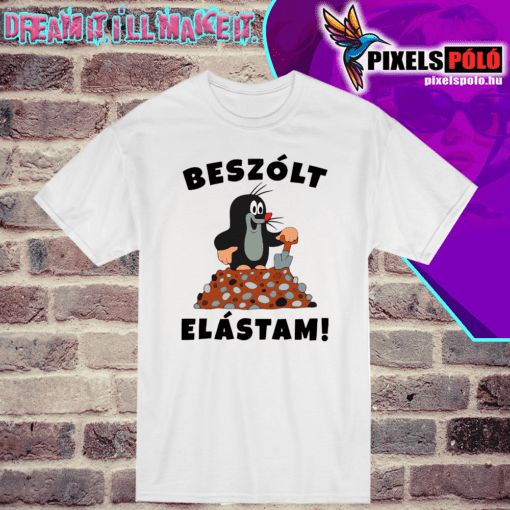 Kisvakond Beszólt,elástam