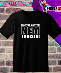 Magyar vagyok nem turista