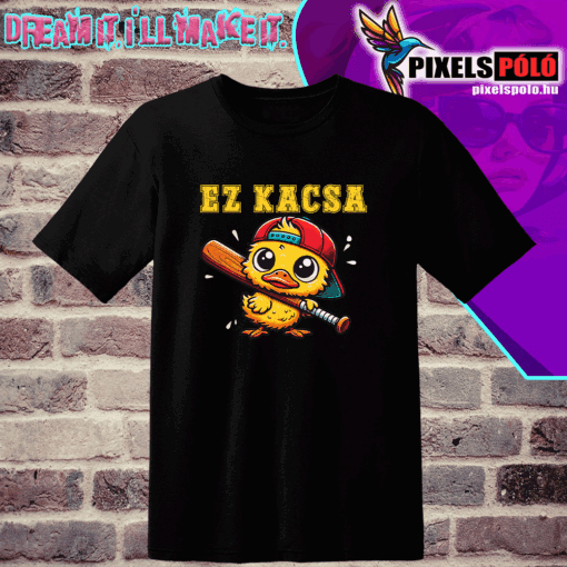 EZ KACSA_