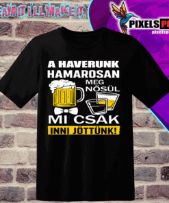 A HAVERUNK HAMAROSAN MEGNŐSÜL MI CSAK INNI JÖTTÜNK SF