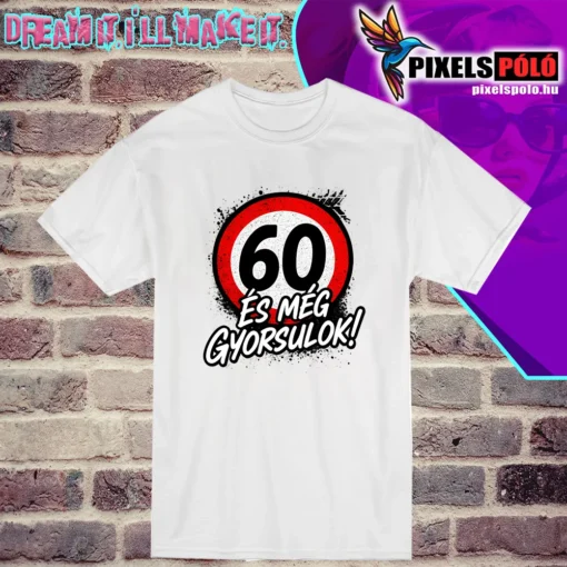 60 és még gyorsulok( Általatok kért évszámmal)