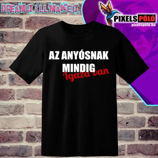 Az anyósnak mindig igaza van