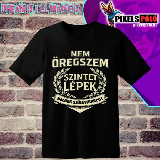 Nem öregszem ,szintet lépek Boldog születésnapot