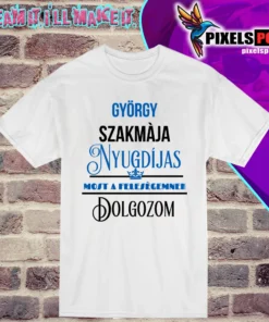 Szakmája nyugdíjas (Általatok kért névvel)
