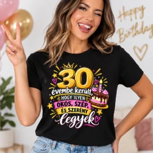 30 évembe került vicces születésnapi póló tortás grafikával