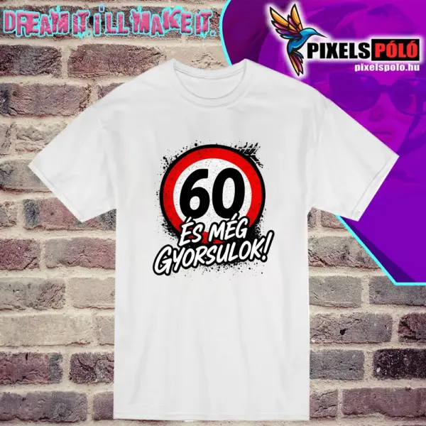 60 és még gyorsulok( Általatok kért évszámmal)