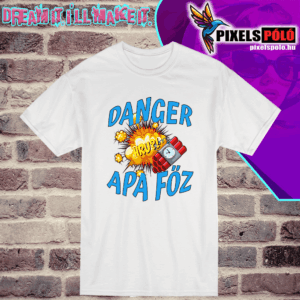 Danger Apa főz
