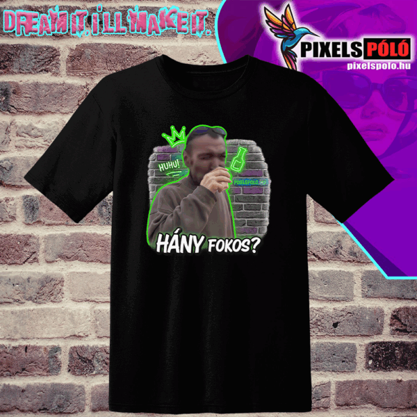 Hány fokos?