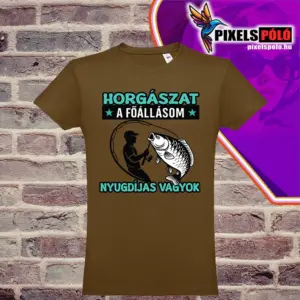 Horgászat a főállásom nyugdíjas vagyok