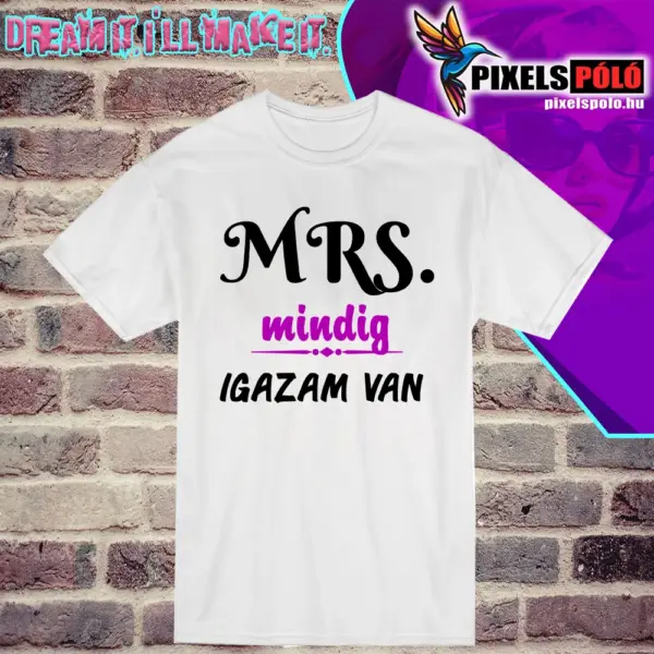 Mrs. mindig igazam van (grafika nélkül)