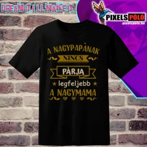 Nagypapának nincsen párja