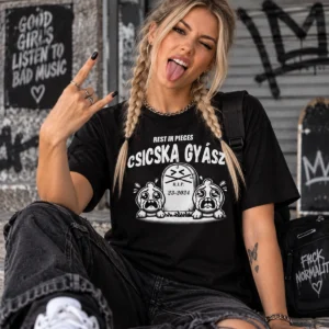 Csicska gyász vicces póló szőke fonott hajú női modellen