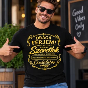 Fekete póló arany Drága férjem romantikus felirattal