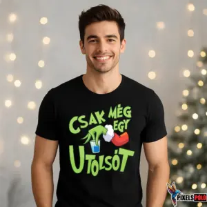 Vicces karácsonyi póló Grincs kezével, amint egy pohár pálinkáért nyúl