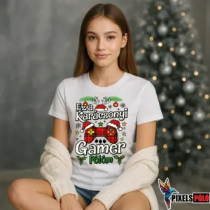 Vicces karácsonyi póló gamer grafikával és Ez a Karácsonyi Gamer pólóm felirattal