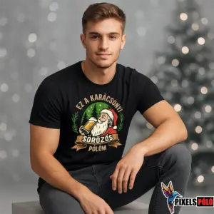 Vicces karácsonyi póló Mikulással, aki sört iszik – Ez a Karácsonyi Sörözős pólóm