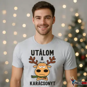 Utálom a Karácsonyt póló – vicces karácsonyi póló rénszarvas grafikával
