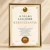 A Világ Legjobb Keresztanyja oklevél arany keretes prémium elismerő oklevél keresztanyának elegáns ajándék Pixelspóló