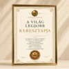 A Világ Legjobb Keresztapja Oklevél arany színű keretben elegáns elismerő oklevél ajándék keresztapának