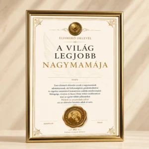 A Világ Legjobb Nagymamája Oklevél arany színű keretben elegáns elismerő oklevél ajándék nagymamának