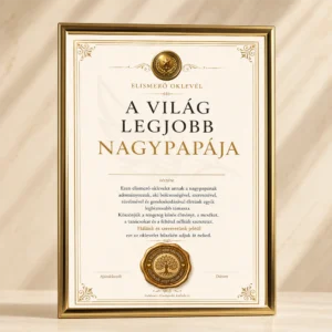 A Világ Legjobb Nagypapája Családfa Pecséttel Oklevél arany színű keretben elegáns elismerő oklevél ajándék nagypapának családfa pecséttel